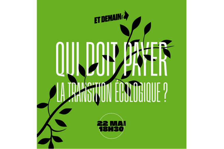 « Qui doit payer la transition écologique? » – Conférence – 22/05/25