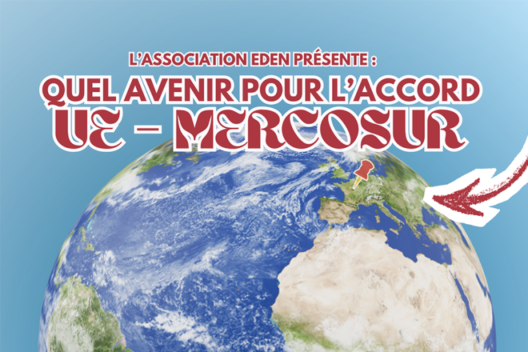 Quel avenir pour l&rsquo;accord UE-Mercosur ? – Conférence